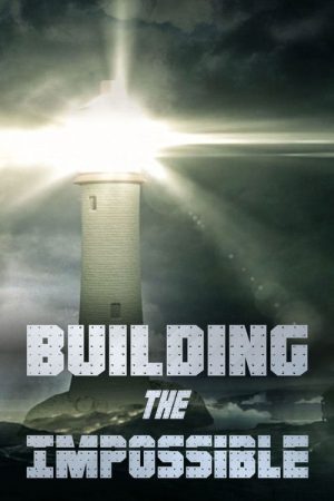 Building the Impossible (2020) poster