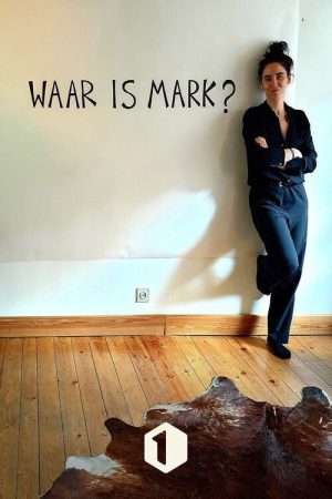 Waar is Mark? (2021) poster