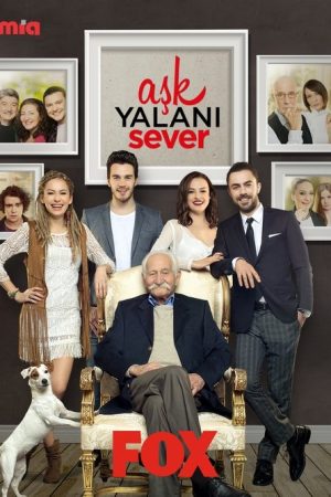 Aşk Yalanı Sever (2016) poster