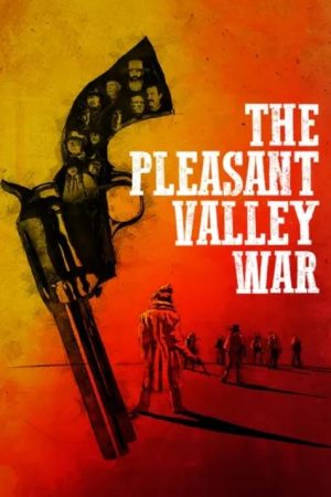 The Pleasant Valley War (2021) poster
