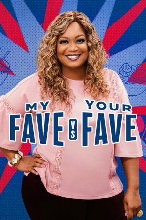 My Fave vs Your Fave (2021) poster