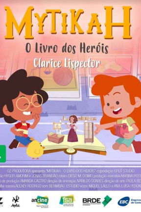 Mytikah – O Livro dos Heróis (2018) poster