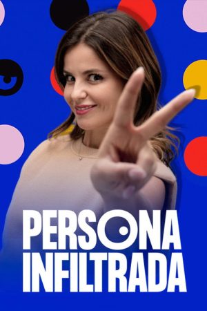 Persona infiltrada (2019) poster