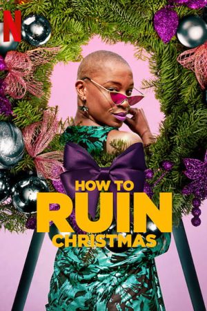 How to Ruin Christmas (2020) poster