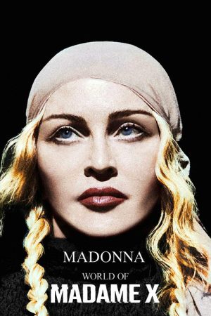 Madonna: World of Madame X (2019) poster