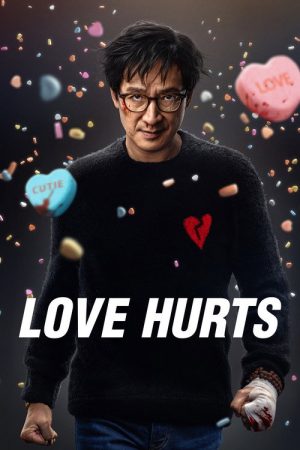 Love Hurts (2025) poster