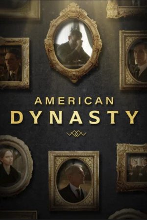 American Dynasty (2022) poster