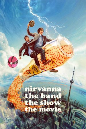 Nirvanna the Band the Show the Movie (2026) — Cast, Story & Where to Watch | MovieLinkBD poster
