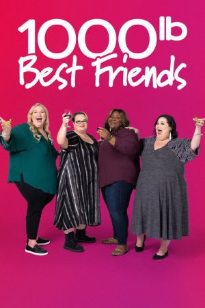 1000-lb Best Friends (2022) poster