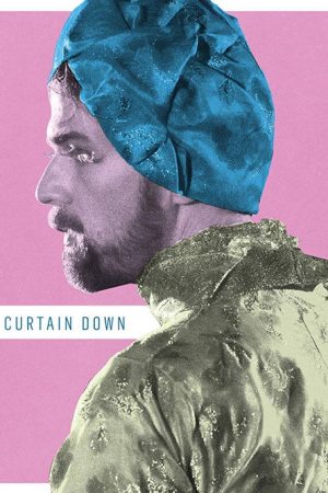 Curtain Down (2017) poster