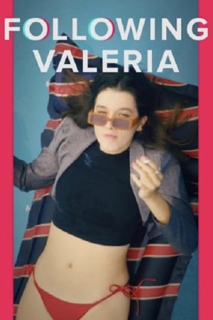 Following Valeria (2022) poster