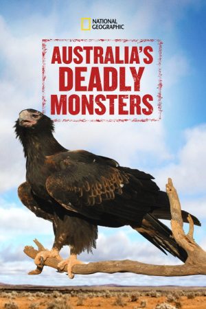 Australia’s Deadly Monsters (2017) poster