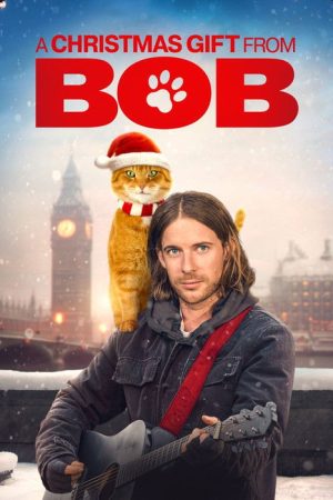 A Christmas Gift from Bob (2020) poster