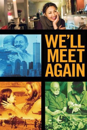 We’ll Meet Again (2018) poster