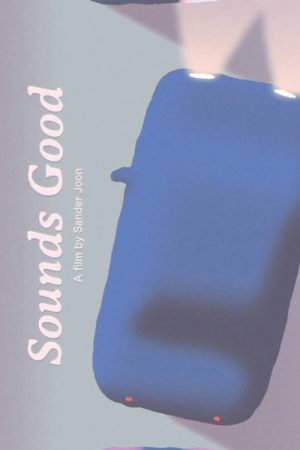 Sounds Good (2019) poster