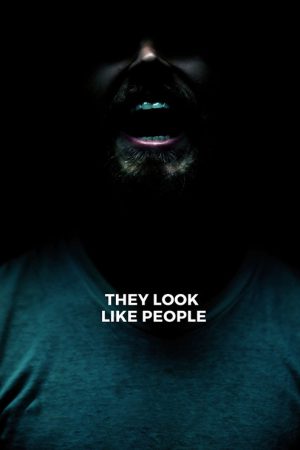 They Look Like People (2016) poster