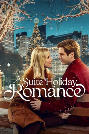 A Suite Holiday Romance (2025) poster