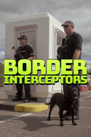 Border Interceptors (2018) poster