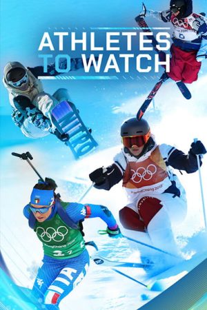 Athletes to Watch – Beijing 2022 (2022) poster