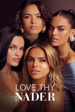 Love Thy Nader (2025) poster