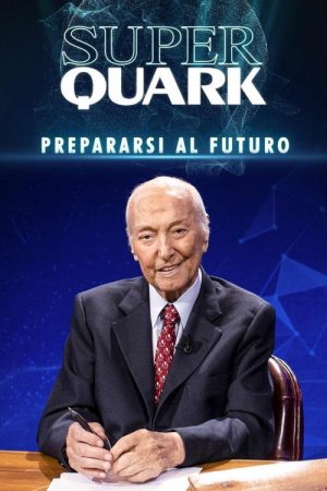 Superquark – Preparing for the Future (2022) poster