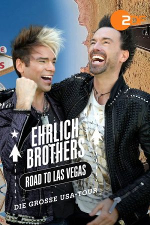 Ehrlich Brothers: Road to Las Vegas. Die große USA-Tour (2025) poster