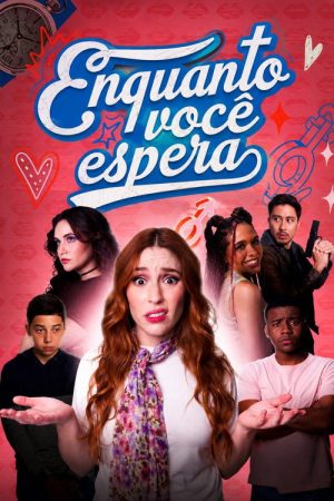 Enquanto Você Espera (2025) poster