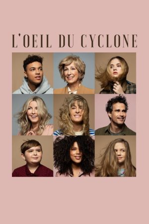 L’oeil du cyclone (2021) poster