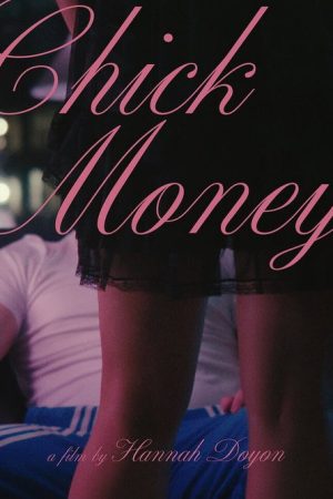 Chick Money (2025) poster