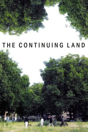 The Continuing Land (2024) poster