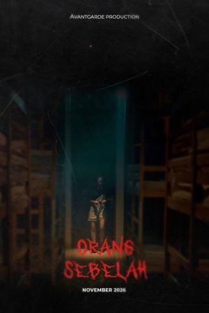 Orang Sebelah (2026) — Cast, Story & Where to Watch | MovieLinkBD poster