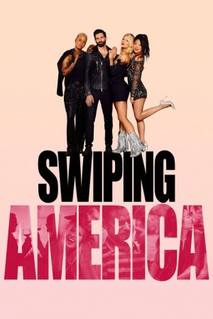 Swiping America (2023) poster