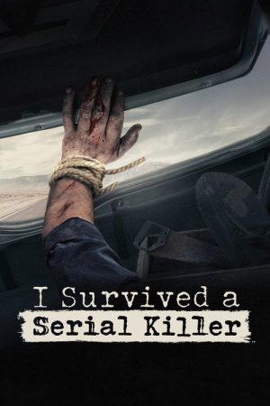 I Survived a Serial Killer (2021) poster