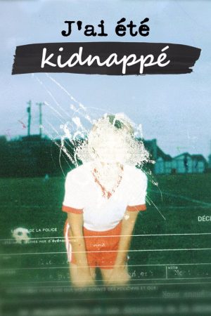 J’ai été kidnappé (2026) poster