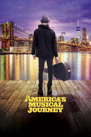 America’s Musical Journey (2018) poster