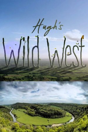 Hugh’s Wild West (2018) poster