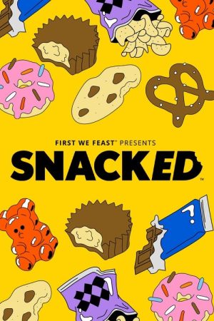Snacked (2021) poster