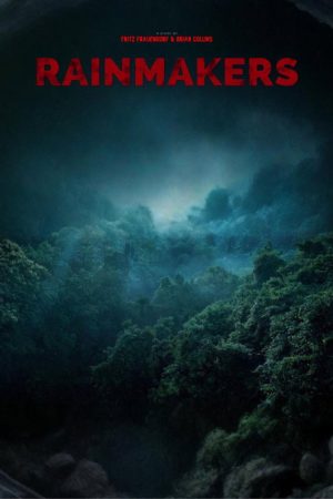 Rainmakers (2025) poster