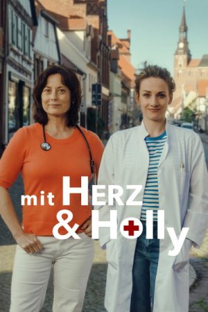Mit Herz und Holly (2023) poster