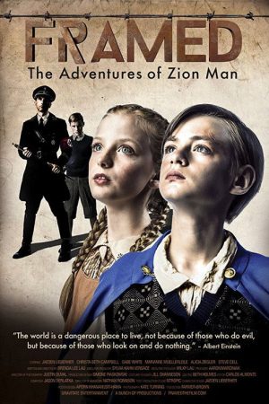 Framed: The Adventures of Zion Man (2017) poster