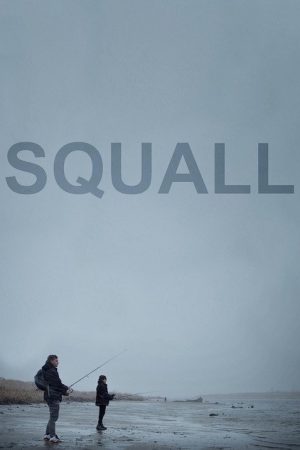 Squall (2024) poster