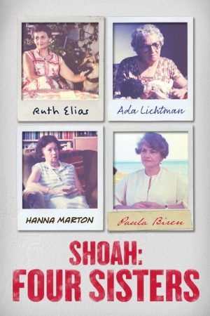 Shoah: Four Sisters (2018) poster