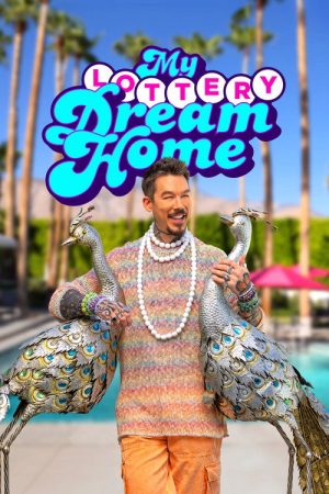 My Lottery Dream Home (2015) poster