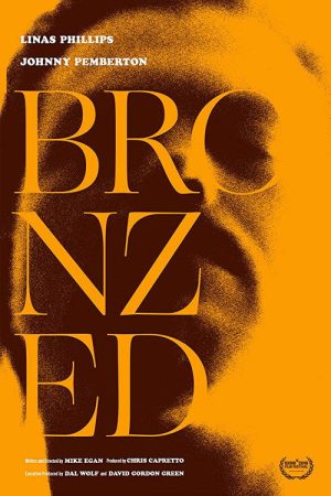 Bronzed (2019) poster
