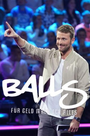 Balls – für Geld mache ich alles (2020) poster