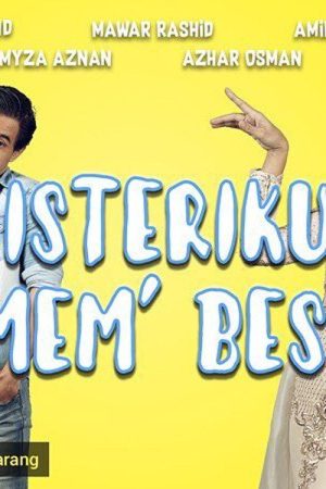 Isteriku Mem Besar (2017) poster