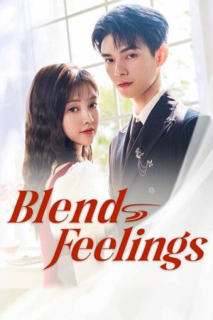 Blend Feelings (2025) poster