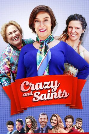 Crazy and Saints (2017) poster