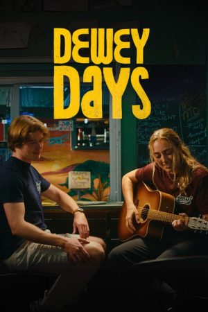 Dewey Days (2025) poster