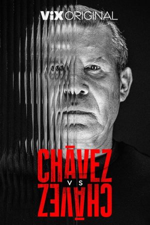 Chávez vs Chávez (2026) poster